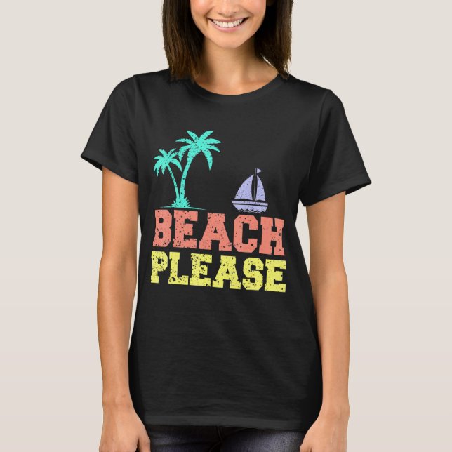 Beach Please Kids Beach T-Shirt (Front)
