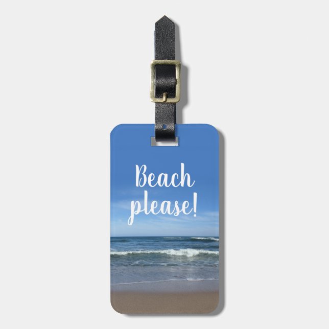 Beach please! luggage tag (Front Vertical)