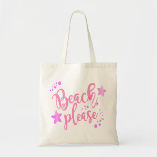 Beach Please pink Tote Bag