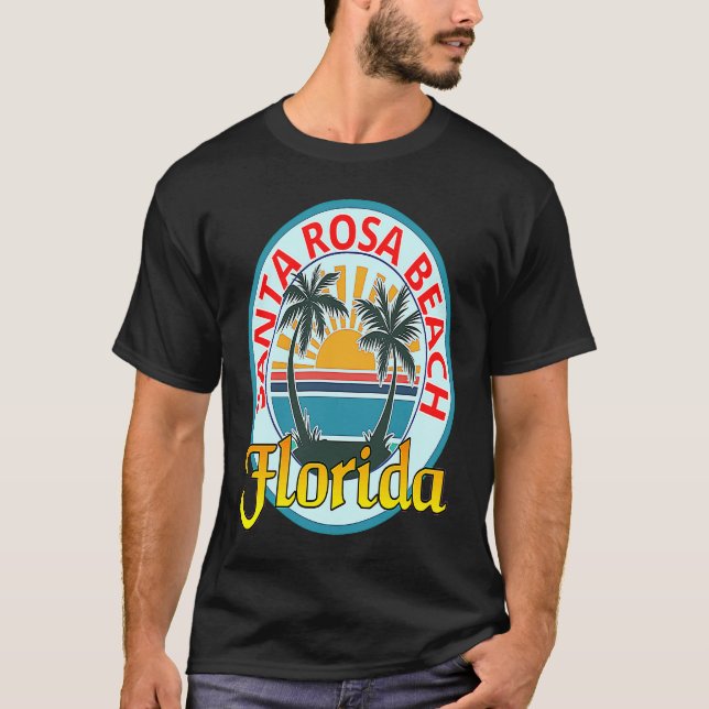 Beach Please Santa Rosa Beach Florida Beach Spring T-Shirt (Front)