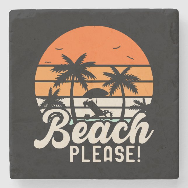 Beach Please Stone Coaster (Front)