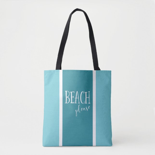 Beach please teal white stripes typography tote bag (Front)