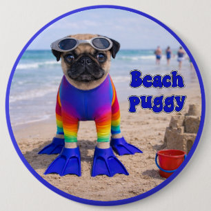 Beach Puggy 6 Inch Round Button