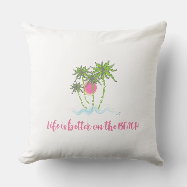 Beach Quote Tropical  Summer Unique Cool Throw Pillow (Front)