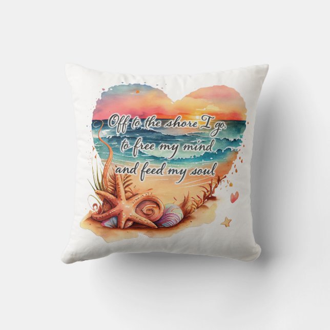 Beach Scene Heart Free Mind Feed Soul Throw Pillow (Back)
