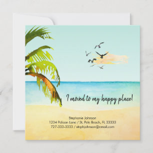 Beach Scene I Moved to My Happy Place New Address Announcement