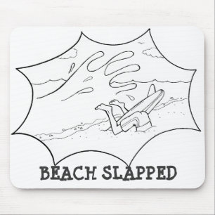 Beach Slapped Surfer Mouse Pad