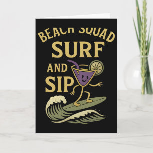 Beach Squad Surf And Sip Retro Surfing Tail Graphi Card
