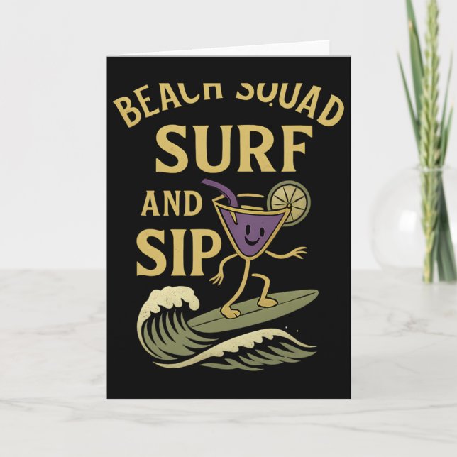 Beach Squad Surf And Sip Retro Surfing Tail Graphi Card (Front)