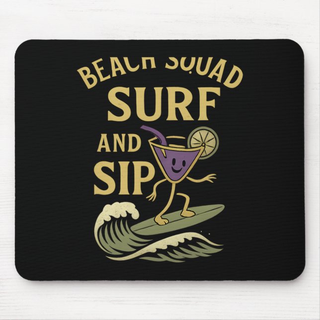 Beach Squad Surf And Sip Retro Surfing Tail Graphi Mouse Pad (Front)
