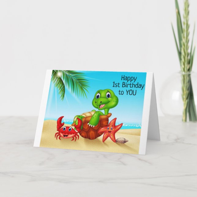 BEACH TURTLE SAYS *HAVE FUN ON YOUR 1st BIRTHDAY* Card (Front)