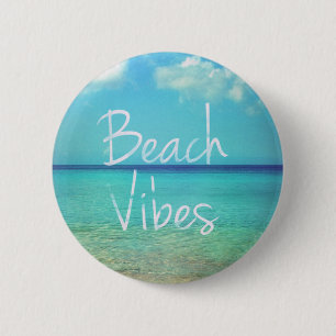 Beach vibes 2 inch round button