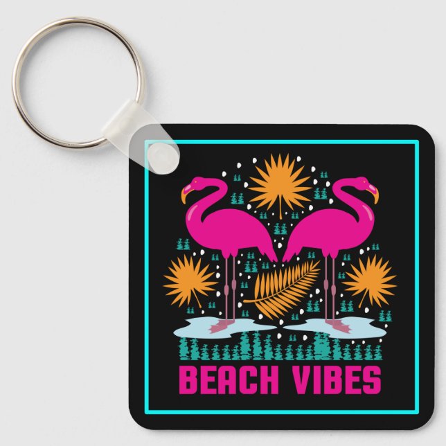 Beach Vibes Pink Flamingos Design Keychain (Front)