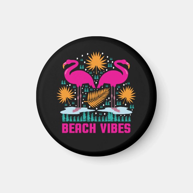 Beach Vibes Pink Flamingos Design Magnet (Front)