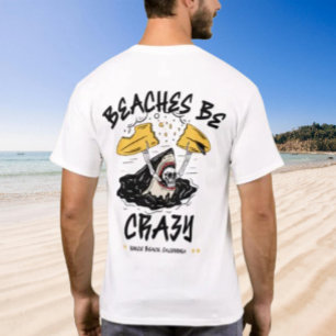 Beaches Be Crazy Shark by Salty AF T-Shirt