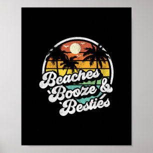 Beaches Booze And Besties Funny Retro 70s Beach Wo Poster