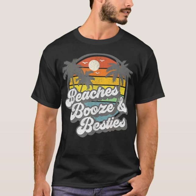 Beaches Booze and Besties Funny Retro 70s Beach Wo T-Shirt (Front)