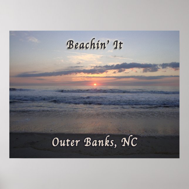 Beaching It Outer Banks North Carolina Poster (Front)