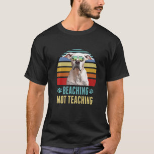 Beaching Not Teaching Dogo Argentino Dog Summer T-Shirt
