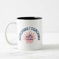 Beaching Not Teaching Funny Teacher Summer Break