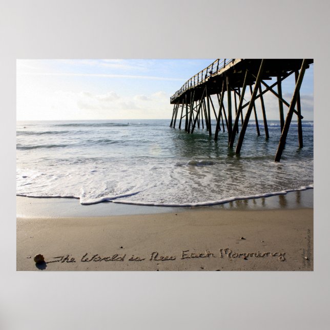 Beachwrite's The World is New Each Morning Poster (Front)