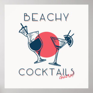 Beachy Cocktails Cheers Party Art Poster