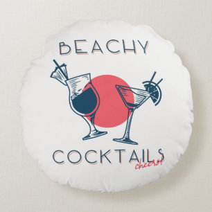 Beachy Cocktails Cheers Party Art Round Pillow