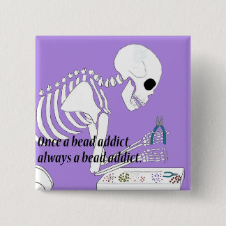 Bead Addict 2 Inch Square Button