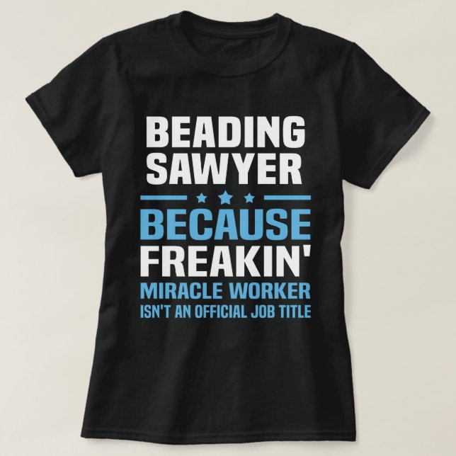 Beading Sawyer T-Shirt (Design Front)