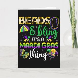 Beads And Bling It's A Mardi Gras Thing Carnival M Card
