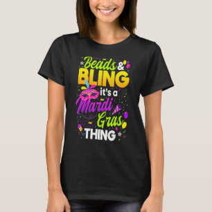 Beads And Bling It's A Mardi Gras Thing Festival M T-Shirt