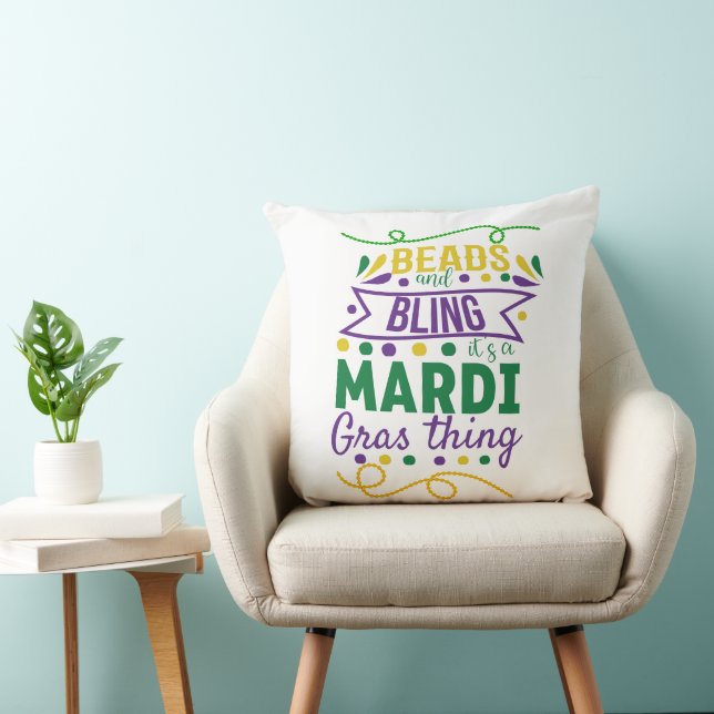 Beads And Bling It's A Mardi Gras Thing Throw Pillow (Chair)