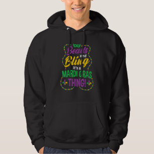 Beads & Bling It's a Mardi Gras Thing  Carnival Co Hoodie