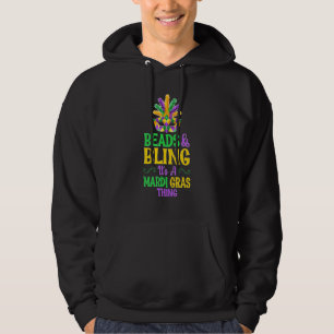 Beads & Bling Its A Mardi Gras Thing Cute Carnival Hoodie