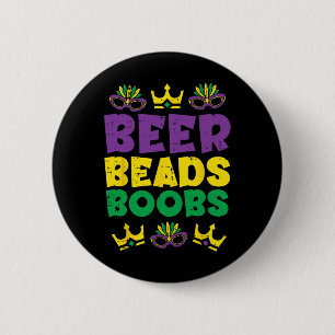 Beads Funny Louisiana Nola Mardi Gras Men Guys Him 2 Inch Round Button