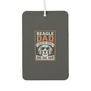 Beagle Dad Fuelled by Coffee and Dog Hair Air Freshener