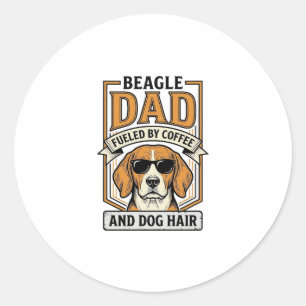 Beagle Dad Fuelled by Coffee and Dog Hair Shirt_1 Classic Round Sticker