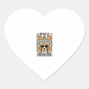 Beagle Dad Fuelled by Coffee and Dog Hair Shirt_1 Heart Sticker