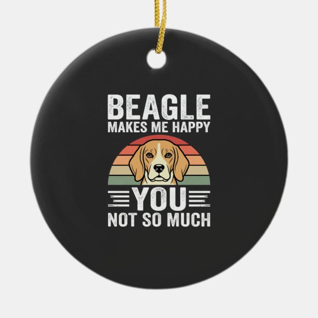 Beagle Makes Me Happy Dog Lover Ceramic Ornament (Front)