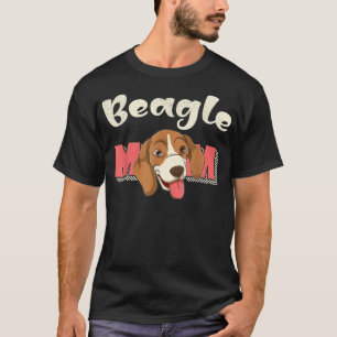 Beagle Mom Animal Lover Dog Owner Pet Mothers Day T-Shirt
