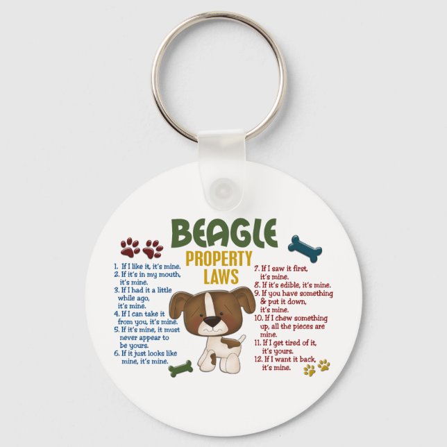 Beagle Property Laws 4 Keychain (Front)