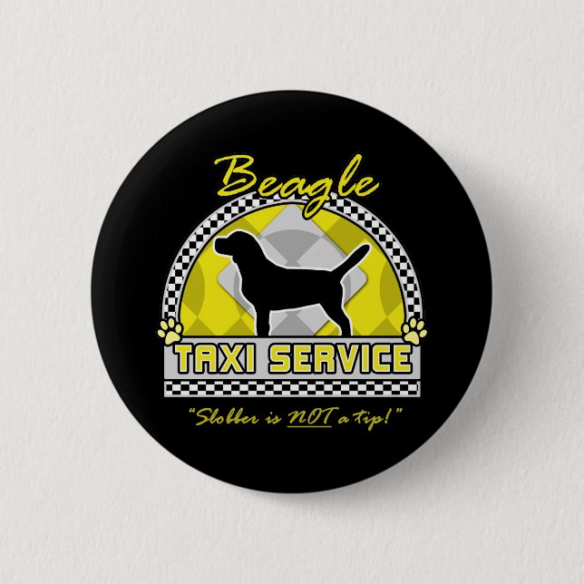 Beagle Taxi Service 2 Inch Round Button (Front)