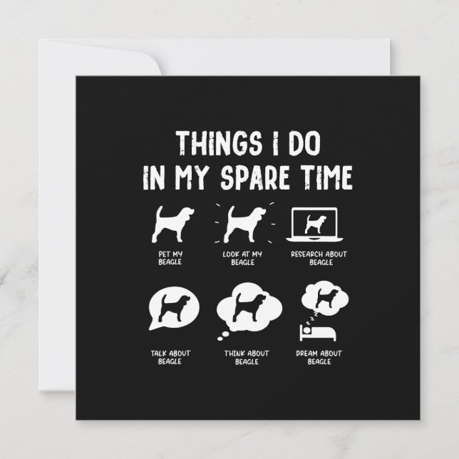 Beagle Things Do Spare Time/ Funny Beagle    (Front)