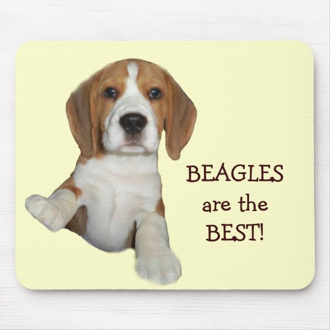 Beagles Are The Best Mousepad (Front)