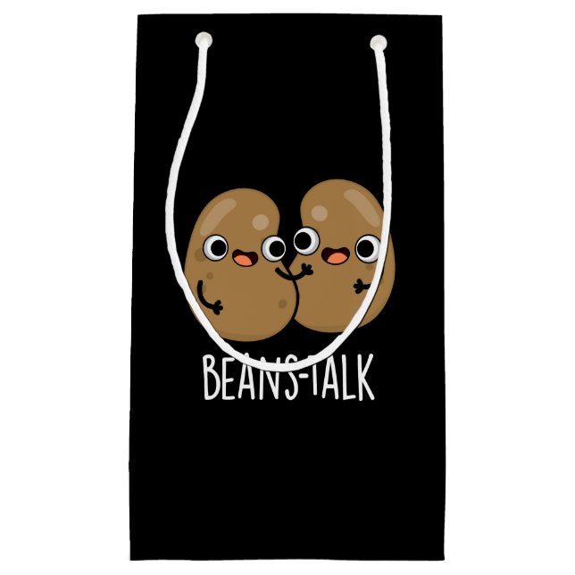 Beans Talk Funny Veggie Bean Pun Dark BG Small Gift Bag (Front)
