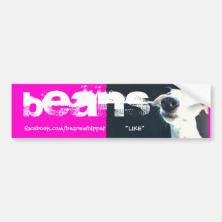 Beans The Whippet Bumper Sticker "LIKE"