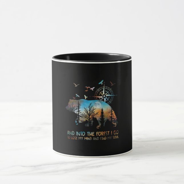 Bear And Into The Forest I Go To Lose My Mind Gift Mug (Center)