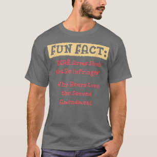 BEAR Arms Shall Not Be Infringed Funny Animal Pun T-Shirt