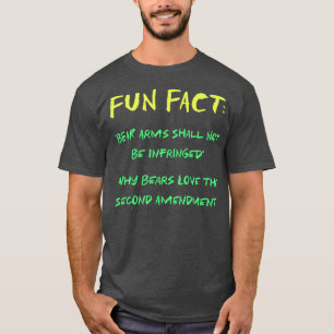 BEAR Arms Shall Not Be Infringed Funny Animal Pun  T-Shirt