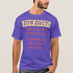 BEAR Arms Shall Not Be Infringed Funny Animal Pun T-Shirt